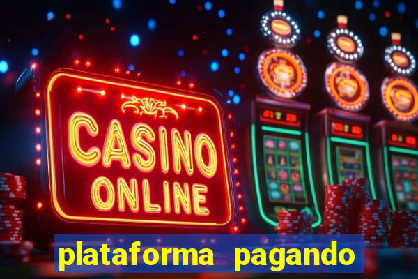 plataforma pagando muito fortune tiger